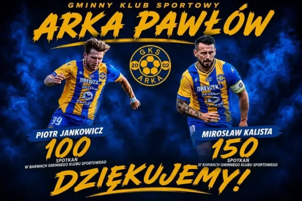 Jubileusze w Arce Pawłów: Kalista i Jankowicz z rekordowymi występami