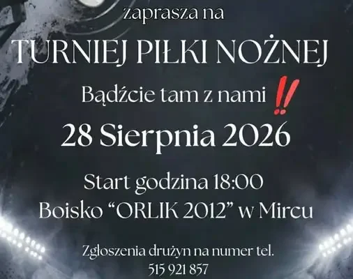 Turniej piłkarski w Mircu: komplet drużyn, emocje gwarantowane