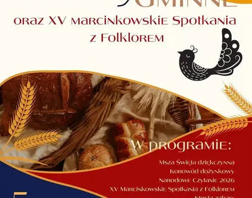 Dożynki Gminne 2026 w Marcinkowie – święto plonów i folkloru już 5 września