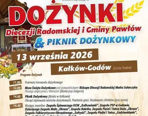 Dożynki Diecezji Radomskiej i Gminy Pawłów – 13 września w Kałkowie-Godowie