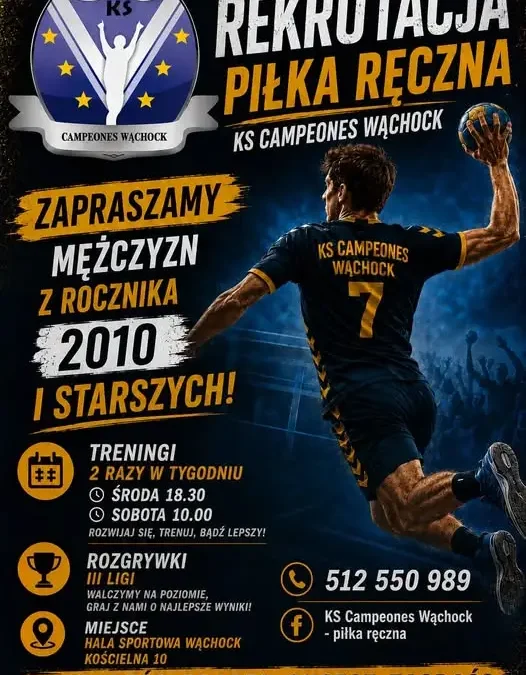 Rekrutacja do sekcji piłki ręcznej mężczyzn w Wąchocku – dołącz do drużyny!