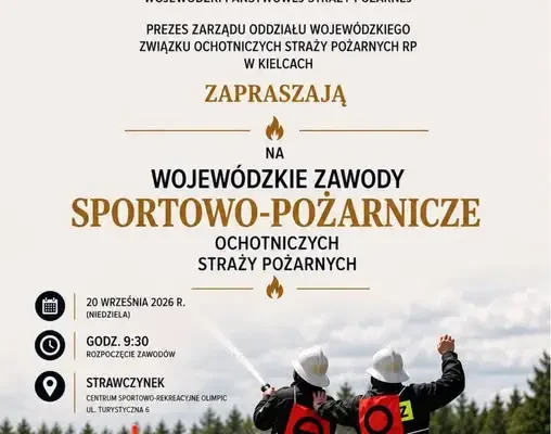 Wojewódzkie Zawody Sportowo-Pożarnicze OSP w Strawczynku – eliminacje do mistrzostw kraju