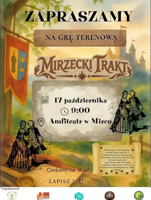 Mirzecki Trakt 2026 – gra terenowa w średniowiecznym klimacie