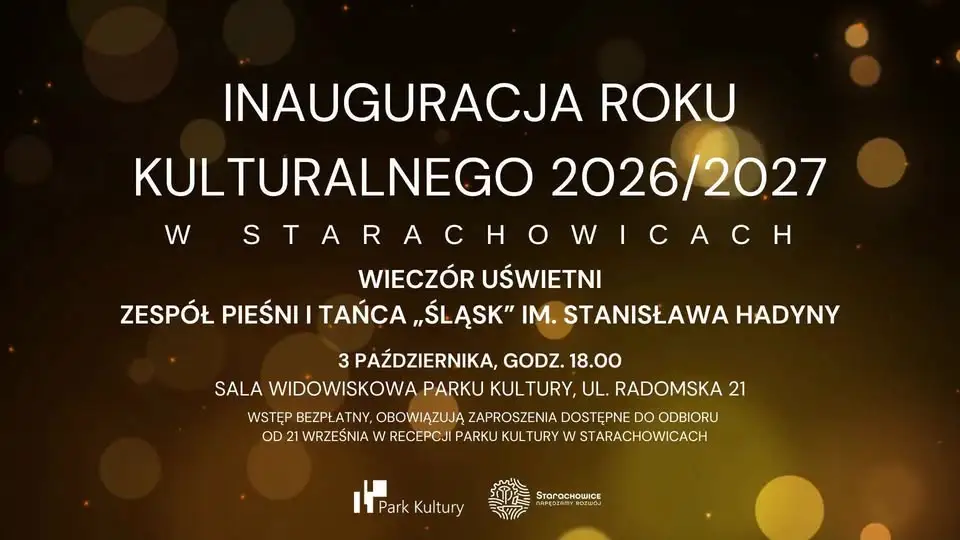 Inauguracja Roku Kulturalnego 2026/2027 w Starachowicach z zespołem „Śląsk”
