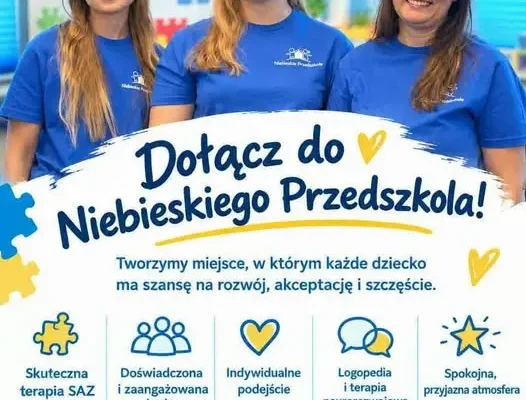 Niebieskie Przedszkole w Starachowicach prowadzi rekrutację – wolne miejsca dla dzieci