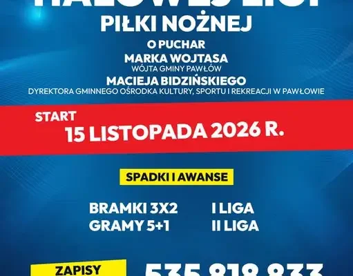 8. edycja Halowej Ligi Piłki Nożnej w Pawłowie – zapisy do 8 listopada